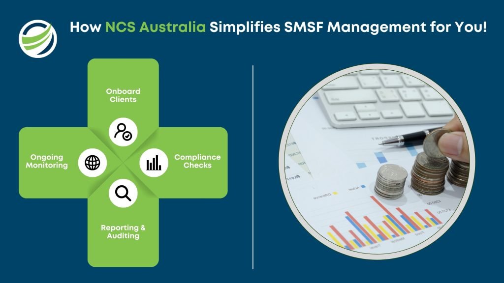 How NCS Australia Simplifies SMSF Management for you