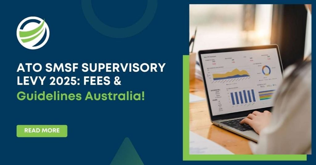 ATO SMSF Supervisory Levy 2025 Fees & Guidelines Australia