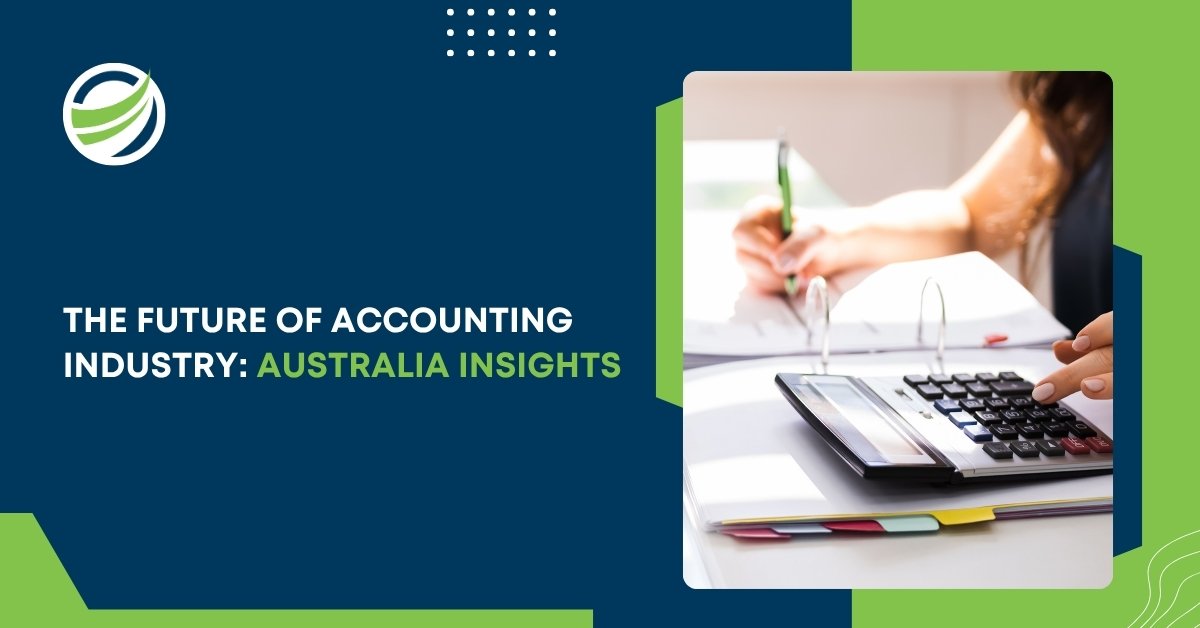 The future of the accounting industry in Australia featuring a professional using a calculator and writing in a binder.