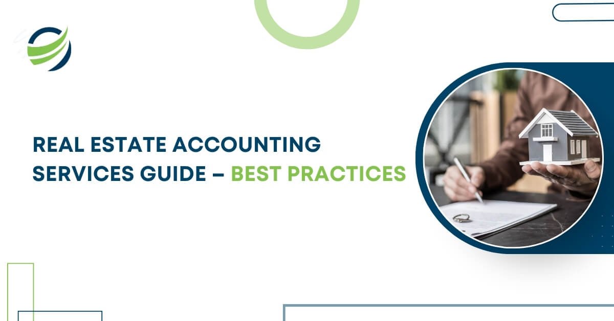 Guide to real estate accounting best practices.