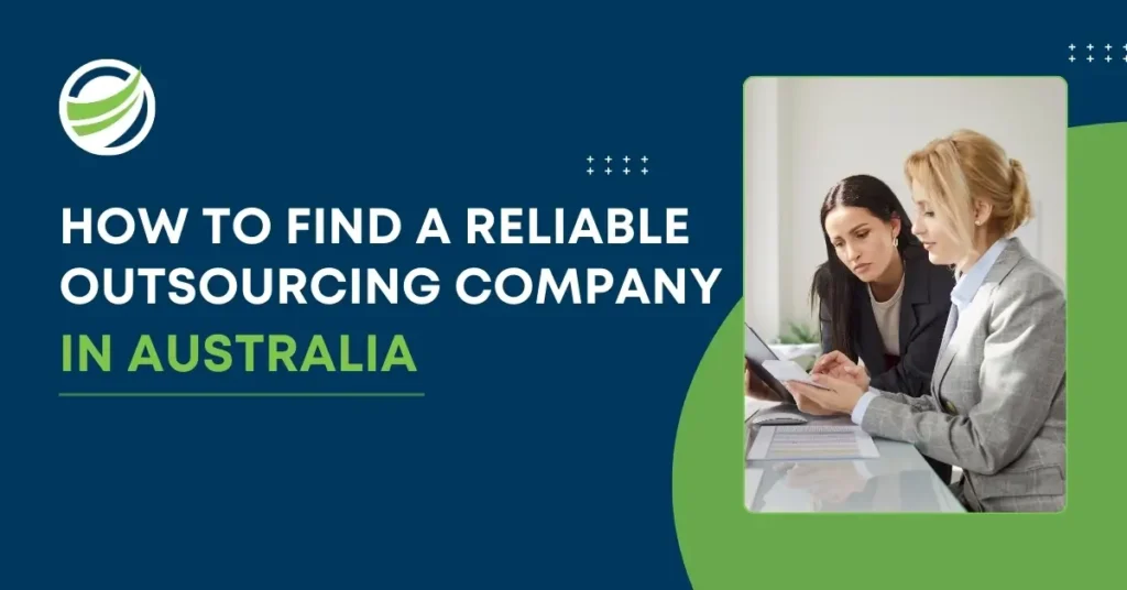 Guide on how to find a reliable outsourcing company in Australia, featuring two professionals reviewing documents together.