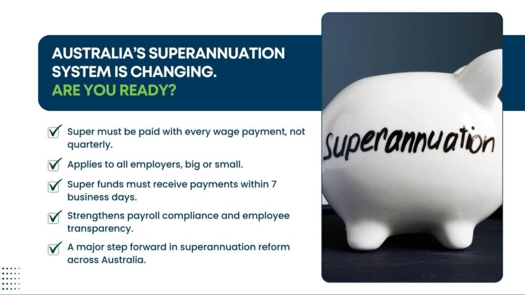 Australia superannuation system changes and employer readiness checklist
