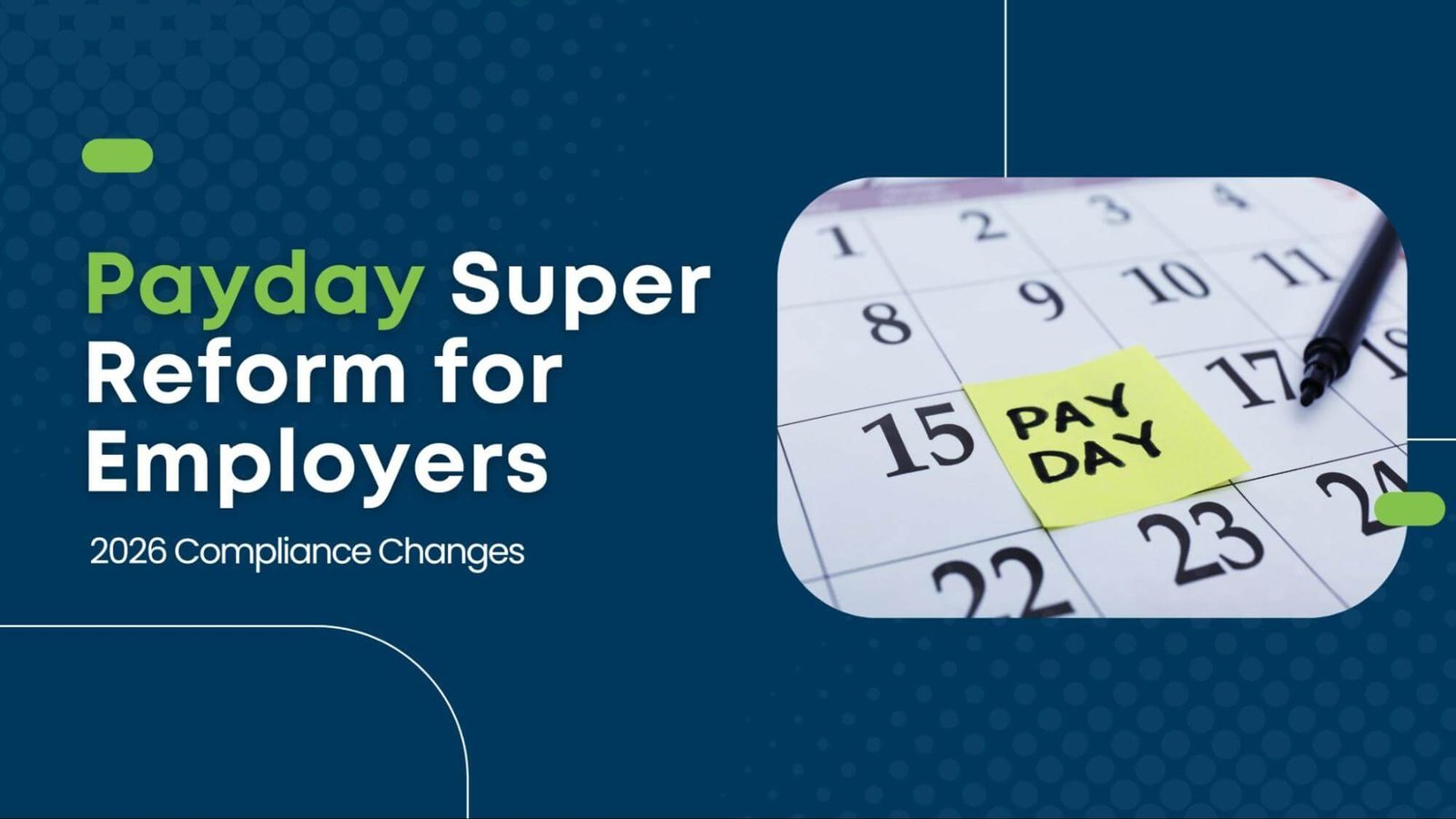 Payday super reform for employers with 2026 compliance updates