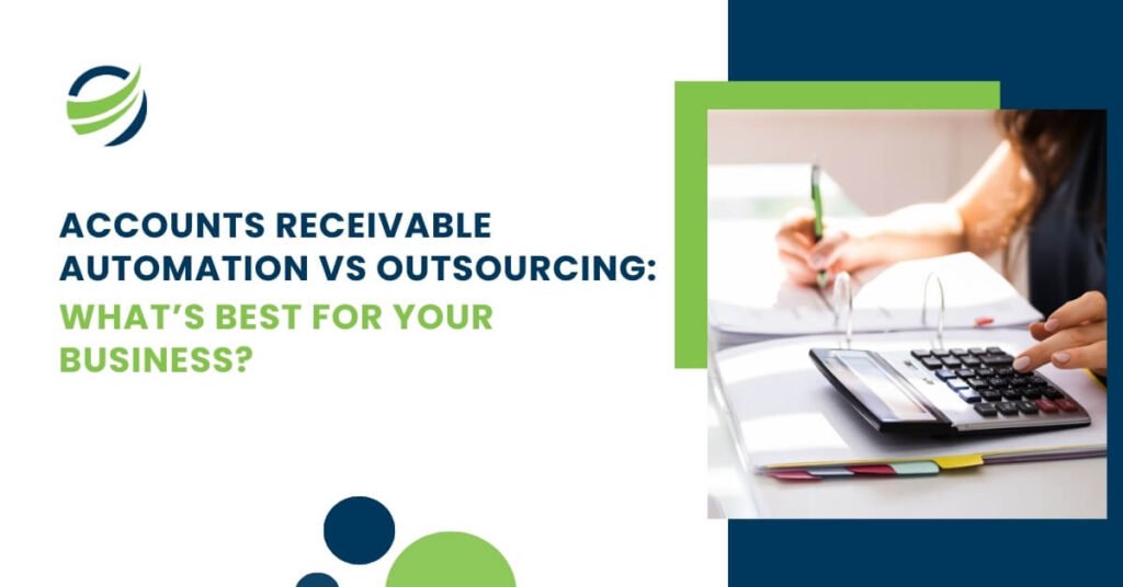 Accounts receivable automation versus outsourcing comparison for businesses, featuring a person calculating finances with documents and folders on a desk.